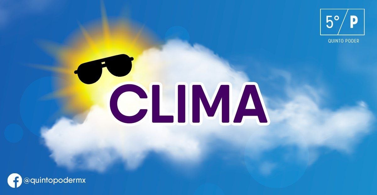 CLIMA: Así será el pronóstico del tiempo para este viernes 9 de junio