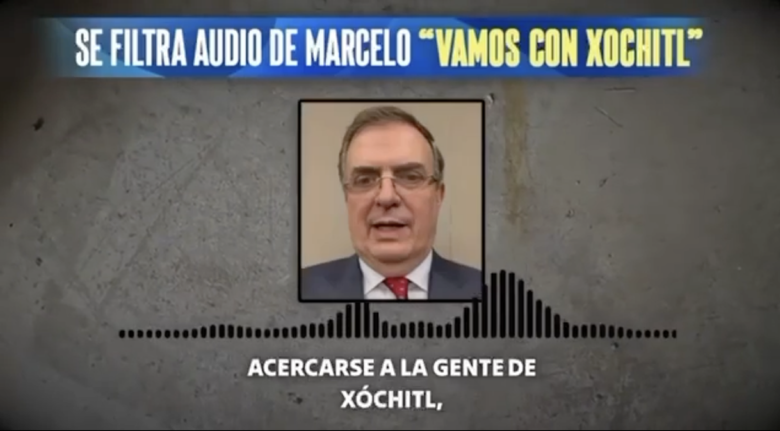 Fake News: Circula video falso de Marcelo Ebrard apoyando a Xóchitl Gálvez
